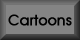 Cartoons